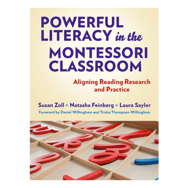 Powerful Literacy in the Montessori Classroom